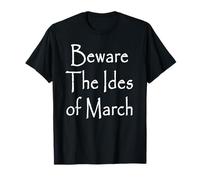 Cuidado con los IDUS de Marzo Camiseta
