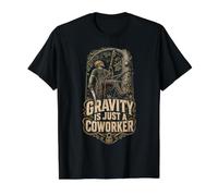 Cuidado De árboles por Arboristas Gravity Is Just A Coworker Camiseta gráfica económica, Hombre, Negro, M