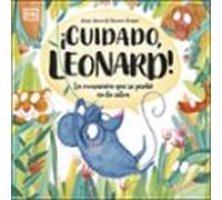 ¡cuidado Leonard!