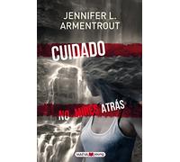 Cuidado. No Mires Atrás (Narrativa infantil y juvenil)