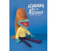 CUIDADO, QUE TE ASESINAS (NOVELA GRAFICA)