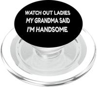 Cuidado, señoras, mi Abuela Dijo Que Soy Guapo, Cita Divertida PopSockets PopGrip para MagSafe
