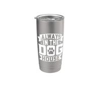 Cuidador de perros Always in the Dog House Vaso térmico de acero inoxidable de doble pared