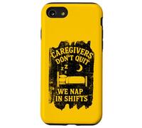 Cuidadores Que dormimos en turnos Trabajadores de Cuidado de Ancianos Carcasa para iPhone SE (2020) / 7/8