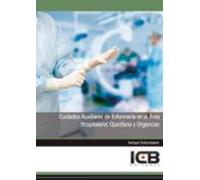 Cuidados Auxiliares De Enfermería En El Área Hospitalaria: Quiróf Ano
