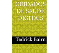 CUIDADOS DE SAÚDE DIGITAIS
