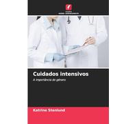 Cuidados intensivos: A importância do género