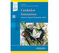 Cuidados Intensivos: Atención integral del paciente crítico