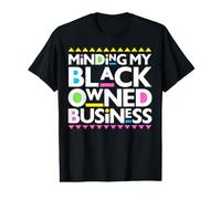 Cuidando mi Negocio de Propiedad Negra melanina Hombres Mujeres propietarios CEO Camiseta gráfica económica