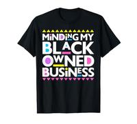 Cuidando mi Negocio de Propiedad Negra melanina Hombres Mujeres propietarios CEO Camiseta gráfica económica