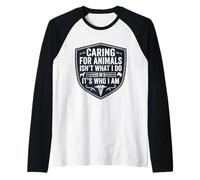 Cuidar a los Animales no es lo Que Hago Es quien Soy Cuidado Veterinario Camiseta Manga Raglan