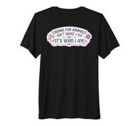 Cuidar a los Animales no es lo Que Hago Es quien Soy Mujer Veterinaria Camiseta Premium