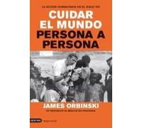 Cuidar el mundo persona a persona: 1 (Imago Mundi)