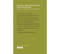 Cuidar la Tierra herida (Bolsillo)