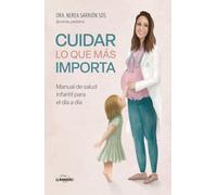 Cuidar Lo Que Mas Importa