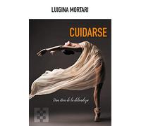 Cuidarse: Una ética de la delicadeza: 94 (NUEVO ENSAYO)