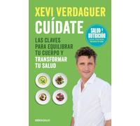 Cuídate (Campaña edición limitada): Las claves para equilibrar tu cuerpo y transformar tu salud (CAMPAÑAS)