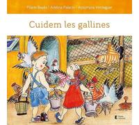 Cuidem les gallines -N.E.- (En Pau i la Laia)