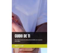 CUIDO DE TI: Uma viagem através do cuidado,da humanidade e da vocação da enfermagem