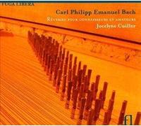 Cuillers - Carl Philipp Emanuel Bach: Rêveries pour Connaisseurs et Amateurs