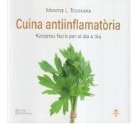 Cuina antiinflamatoria - 1a edición: Receptes fàcils per al dia a dia: 2 (Cuina emocional)