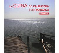 Cuina de l'Albufera,La ( I Les Marjals) (SIN COLECCION)