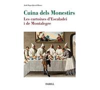Cuina dels Monestirs. Les cartoixes d'Escaladei i de Montalegre: 17 (Rebost i Cuina)