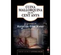 Cuina mallorquina de fa cent anys