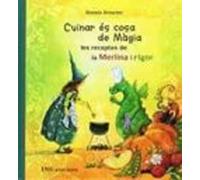 Cuinar és cosa de Màgia