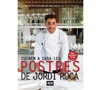 Cuinem a casa les postres de Jordi Roca | Jordi Roca I Fontan