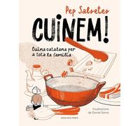 Cuinem!: Cuina catalana per a tota la família (Divulgació)