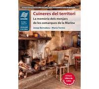 Cuineres del territori: La memòria dels menjars de les comarques de la Marina: 27 (La Nau, sèrie Minor)