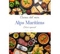 Cuines del món: Alps Marítims (edició especial)
