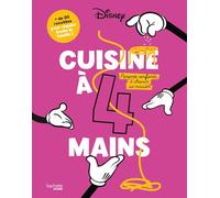 Cuisine à 4 mains: Parents-enfants, à chacun sa mission