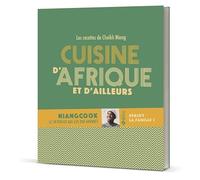 Cuisine d'Afrique et d'ailleurs