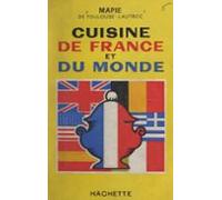 Cuisine De France Et Du Monde (ebook)