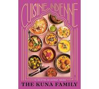 Cuisine indienne: 90 recettes de bistrot indien
