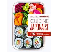 Cuisine japonaise: 100 recettes testées pour vous !: 31645