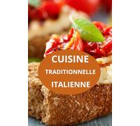 CUISINE TRADITIONNELLE ITALIENNE