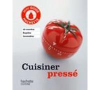 Cuisiner Pressé (ebook)