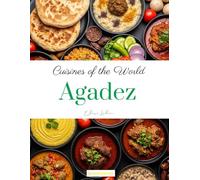 Cuisines of the World: Agadez