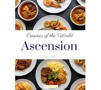 Cuisines of the World: Ascension