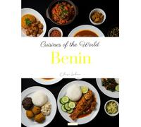 Cuisines of the World: Benin