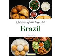 Cuisines of the World: Brazil