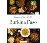 Cuisines of the World: Burkina Faso