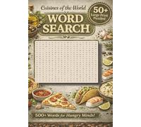 Cuisines of the World Word Search: Word searches with Easy to Read Print about global cuisines, international dishes, and more | 6 x 9 inches, 110 ... and Free Times (The Cozy Life Word Searches)