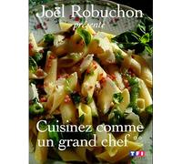 Cuisinez Comme Un Grand Chef. Volume 2: 02