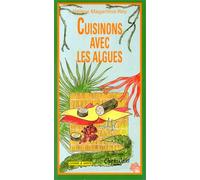 CUISINONS AVEC LES ALGUES