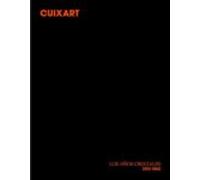 Cuixart: Los Años Cruciales (1955-1966)