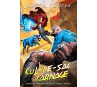 Cul-de-sac Carnage: A LitRPG Adventure: 2 (Discount Dan's Backroom Bargains)